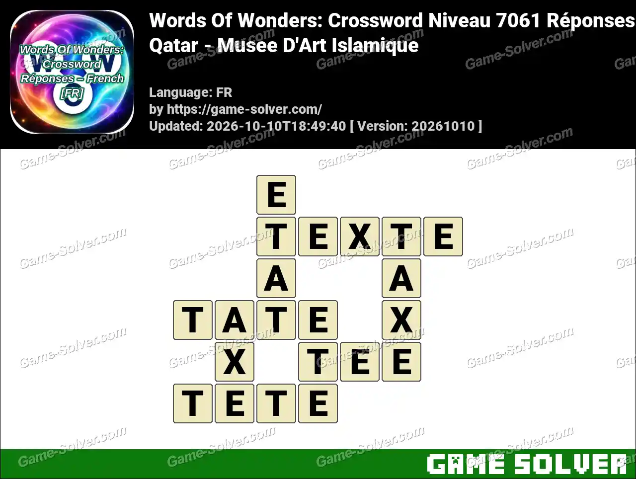 Words Of Wonders: Crossword Niveau 7061 Réponses – Qatar – Musee D’Art Islamique